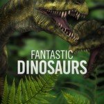 Fantastic Dinosaurs-5
