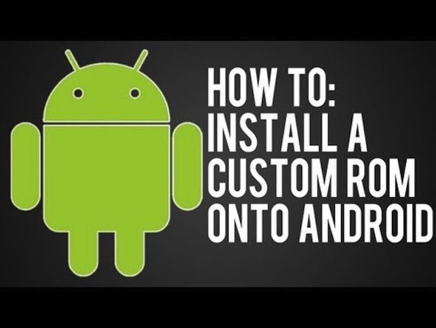 How to install custom rom android1