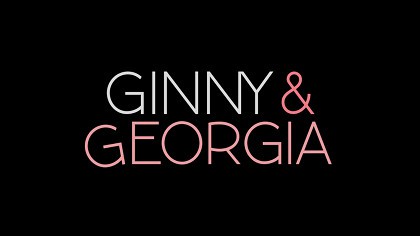 Ginny Georgia Title Card