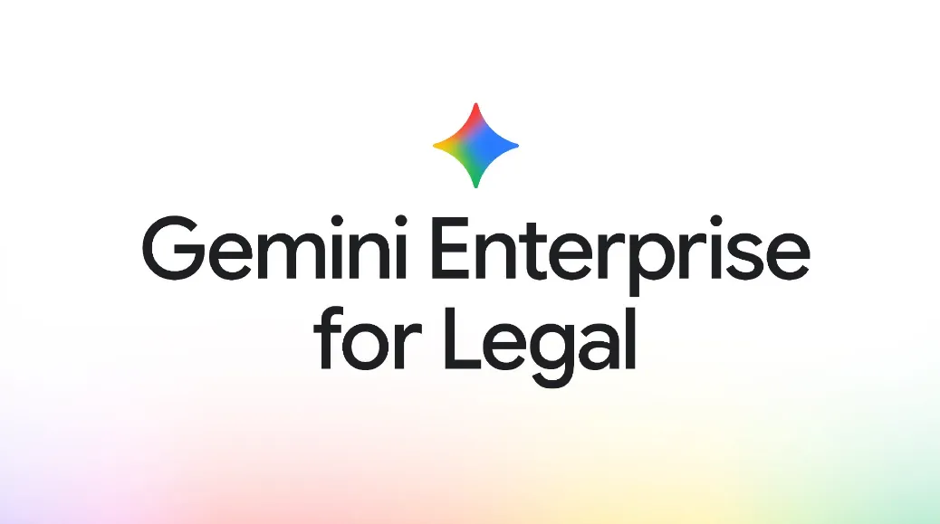 Google 推出 Gemini Enterprise for Legal　自動處理合約及法律研究